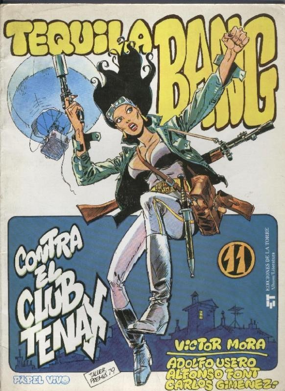 Papel Vivo volumen 11: Tequila Bang numero 2: Contra el Club Tenax