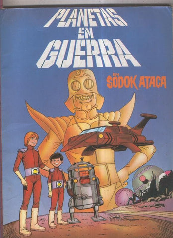 Planetas en guerra: Sodok ataca