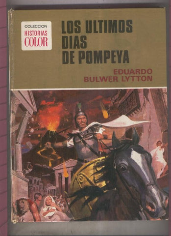 Coleccion Historias Color numero 11: Los ultimos dias de pompeya