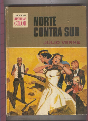 Coleccion Historias Color numero 12: Norte contra sur