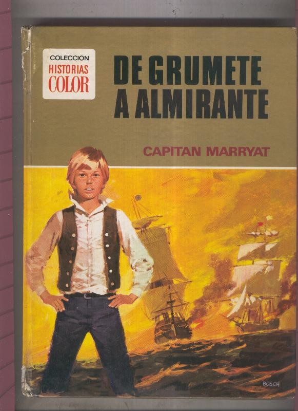 Coleccion Historias Color numero 04: De grumete a almirante