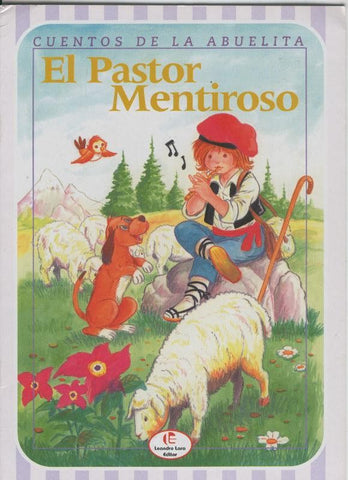 Cuentos de la abuelita numero 3: el pastor mentiroso