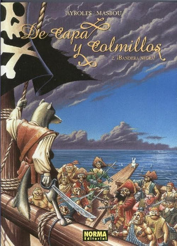 De Capa y Colmillos tomo 02: Bandera negra