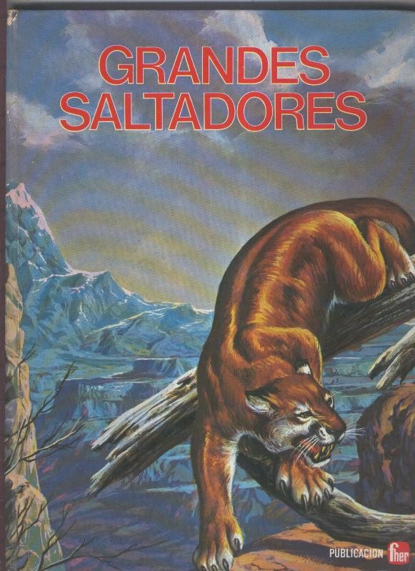 Fauna curiosa: Grandes Saltadores: El canguro, El Puma, La cabra montes,