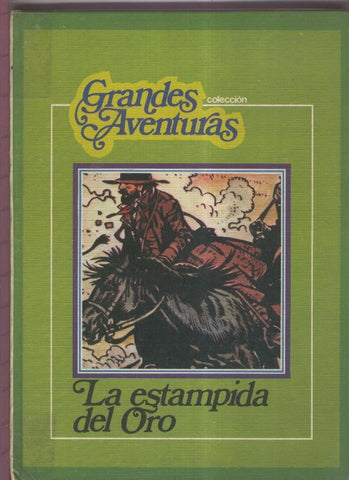 Grandes Aventuras: La estampida del oro