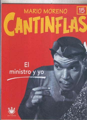 Mario Moreno: Cantinflas fasciculo 15: El ministro y yo