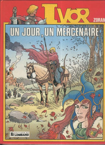 Ivor volumen 1: Un jour, un mercenaire