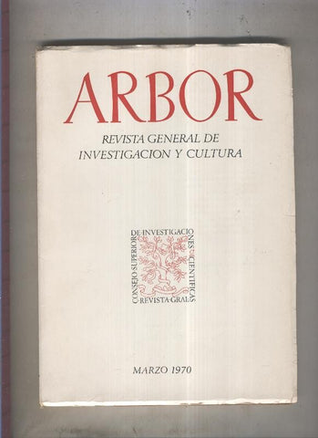 Arbor. Revista general de investigacion y cultura numero 291