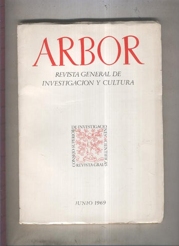 Arbor. Revista general de investigacion y cultura numero 282