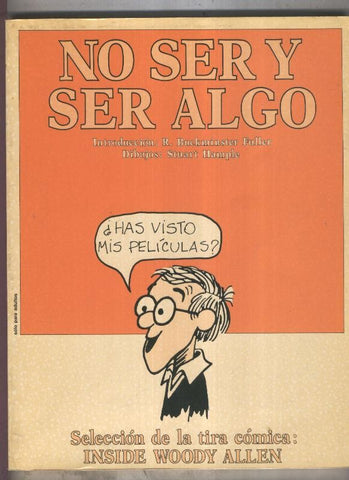No ser y ser algo: seleccion de la tira comica: Inside Woody Allen