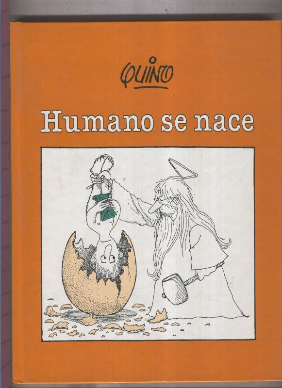 Humano se nace
