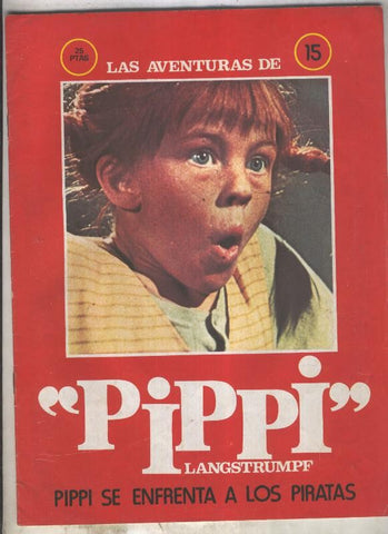 Las aventuras de Pippi Langstgrumpf numero 15: Pippi se enfrenta a los piratas