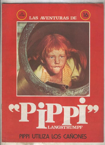 Las aventuras de Pippi Langstgrumpf numero 16: Pippi utiliza los cañones
