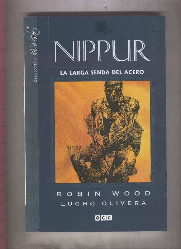 Nippur de Lagash numero 1: La larga senda del acero