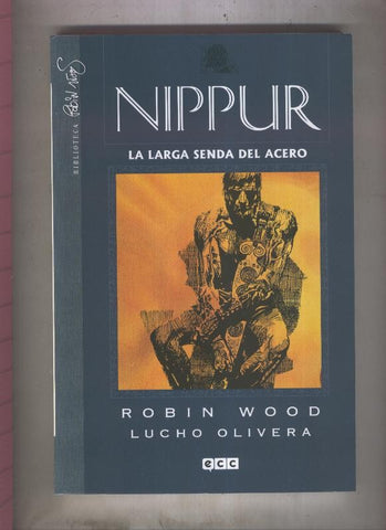 Nippur de Lagash numero 1: La larga senda del acero