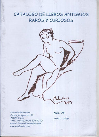 Catalogo de libros antiguos raros y curiosos numero 78 (2009)