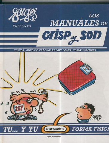 Los manuales de Crisp y Son volumen 10: Tu..y tu extraordinarie forma fisica