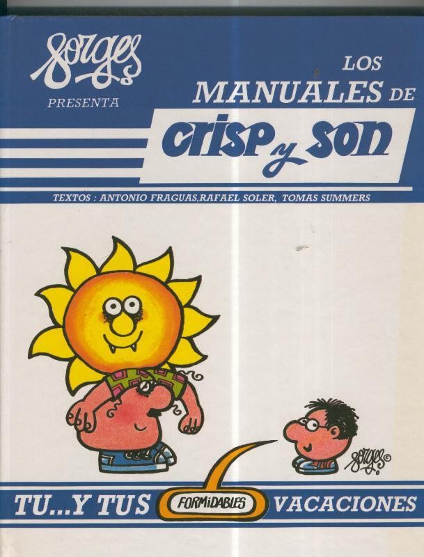 Los manuales de Crisp y Son volumen 16: Tu..y tus formidables vacaciones