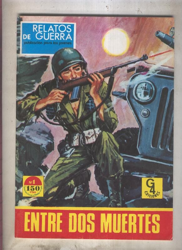 Relatos de Guerra vertical de 150 pts numero 01: entre dos muertes
