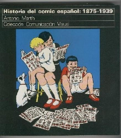 Historia del Comic Español: 1875-1939