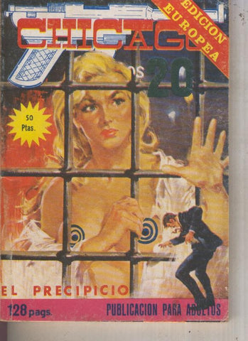 Chicago años 20 numero 17: El precipio