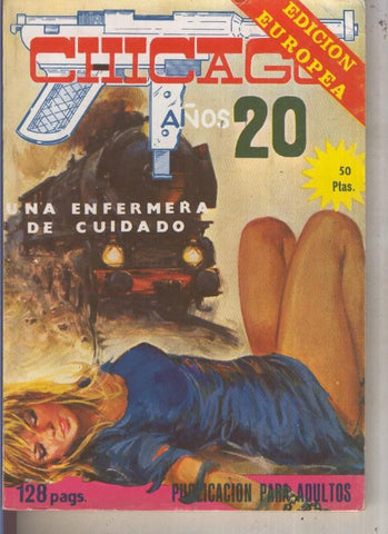 Chicago años 20 numero 20: Una enfermera de cuidado