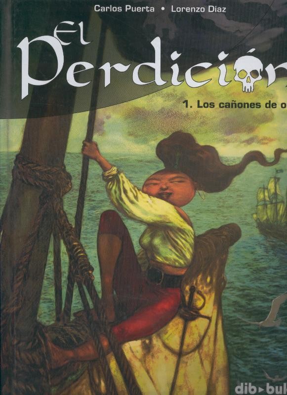El perdicion volumen 1: Los cañones de oro
