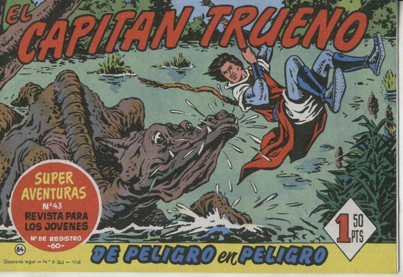 El Capitan Trueno facsimil numero 084: De peligro en peligro