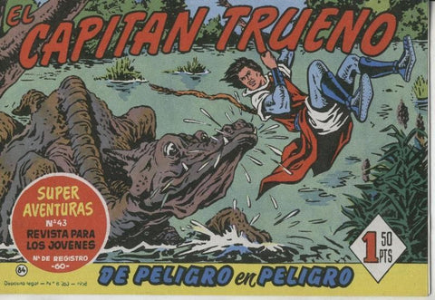 El Capitan Trueno facsimil numero 084: De peligro en peligro