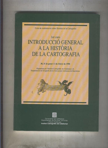 1er curs Introduccio General a la historia de la Cartografia