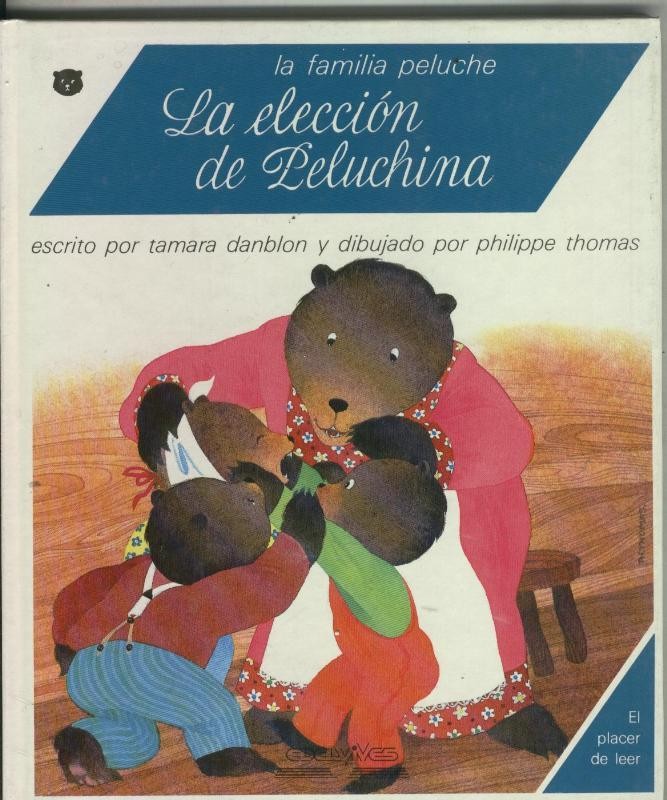 Coleccion El Placer de leer: La eleccion de peluchina