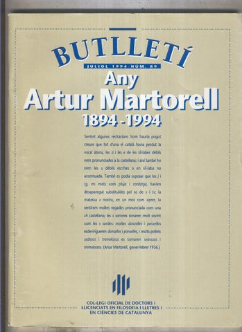 Butlleti numero 89: juliol 1994: Any Arthur Martorell 1894-1994