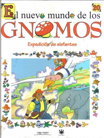 El nuevo mundo de los Gnomos numero 20: Expedicion de elefantes