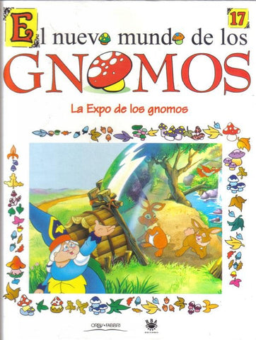 El nuevo mundo de los Gnomos numero 17: La Expo de los gnomos