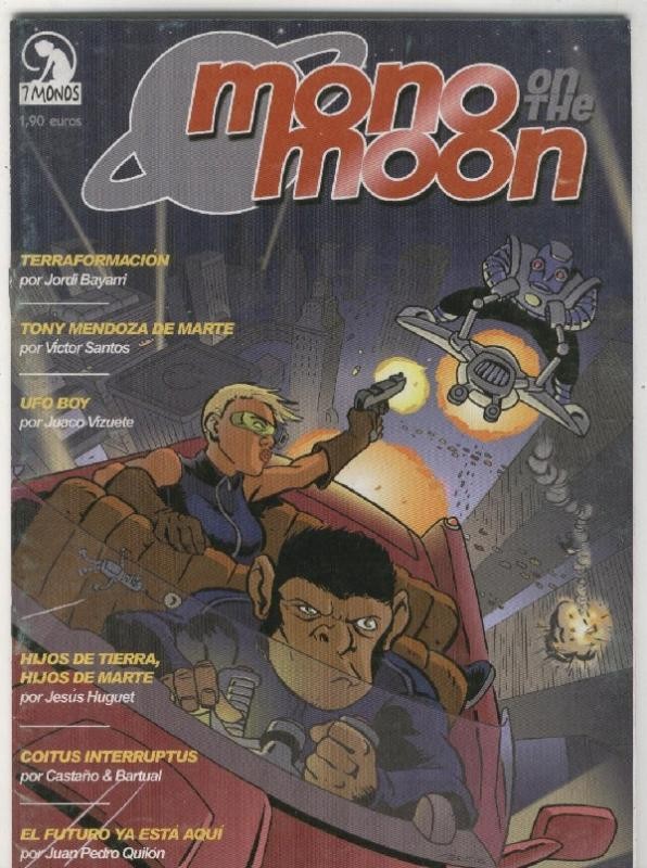 Mono on the  Moon