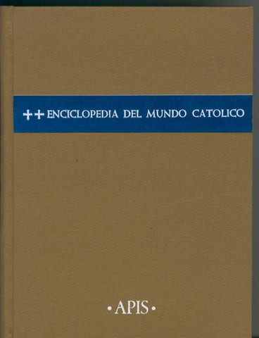 Enciclopedia del Mundo Catolico Tomo II