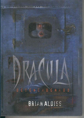 Dracula desencadenado