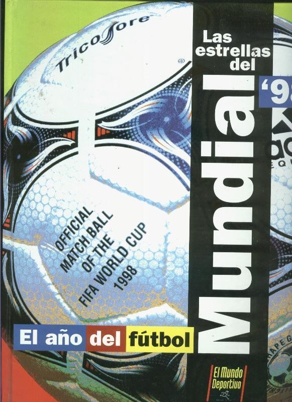 Las estrellas del mundial 98