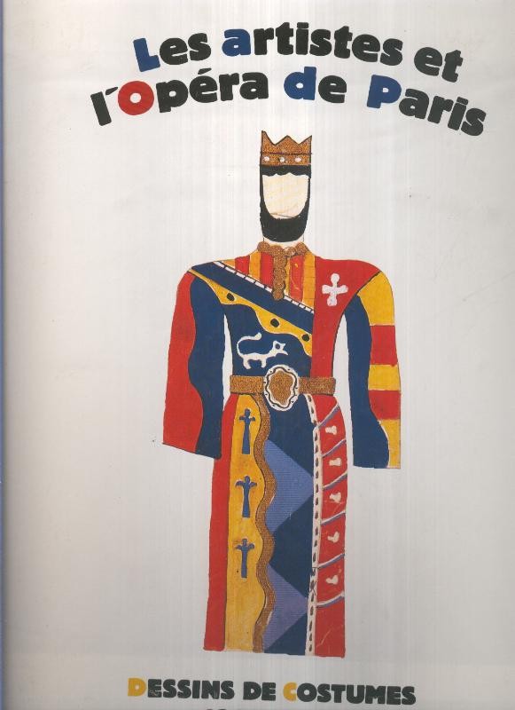 Les artistes et l,Opera de Paris: Dessins de costumes 1920-1950