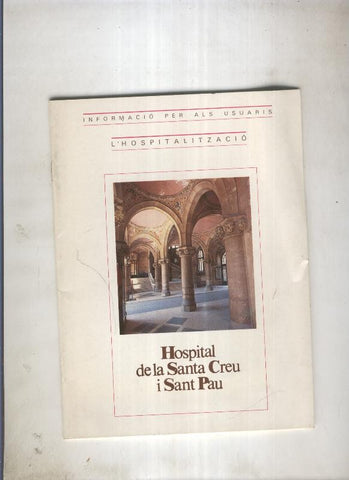 Hospital de la Santa Creu o Sant Pau