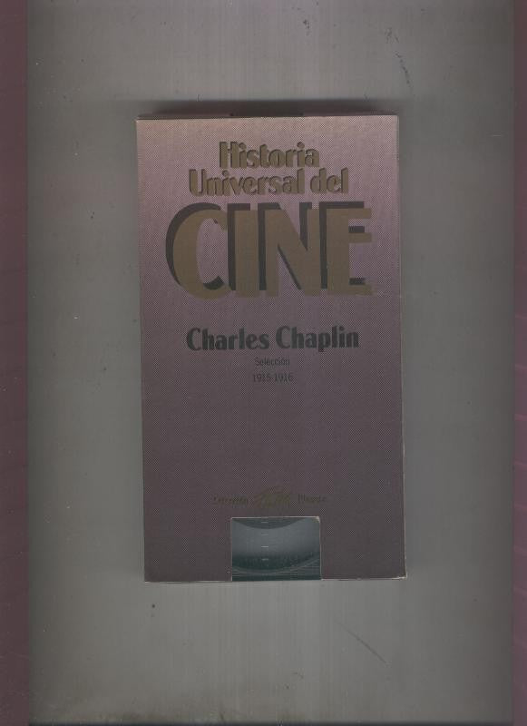 Video VHS: Historia Universal del Cine: Seleccion de Charles Chaplin 1915-1916