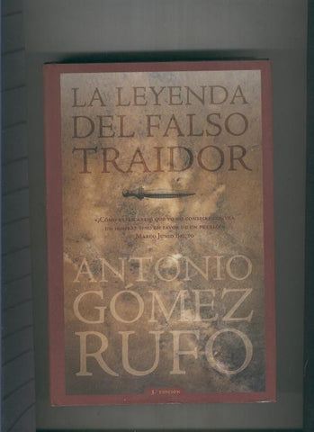 La leyenda del falso traidor