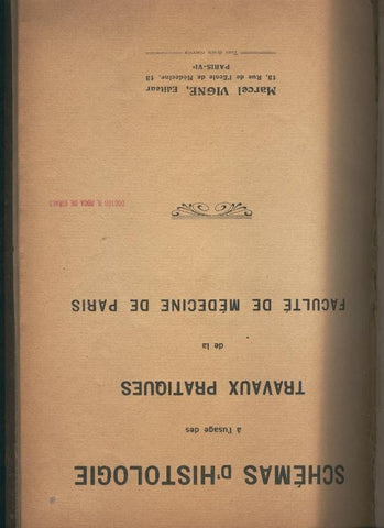 Schemas d,histologia a l,usage des Travaux pratiques de la faculte de medicine de Paris