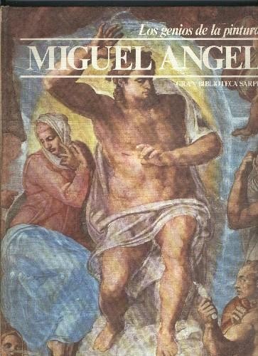 Los Genios de la pintura numero 34: Miguel Angel