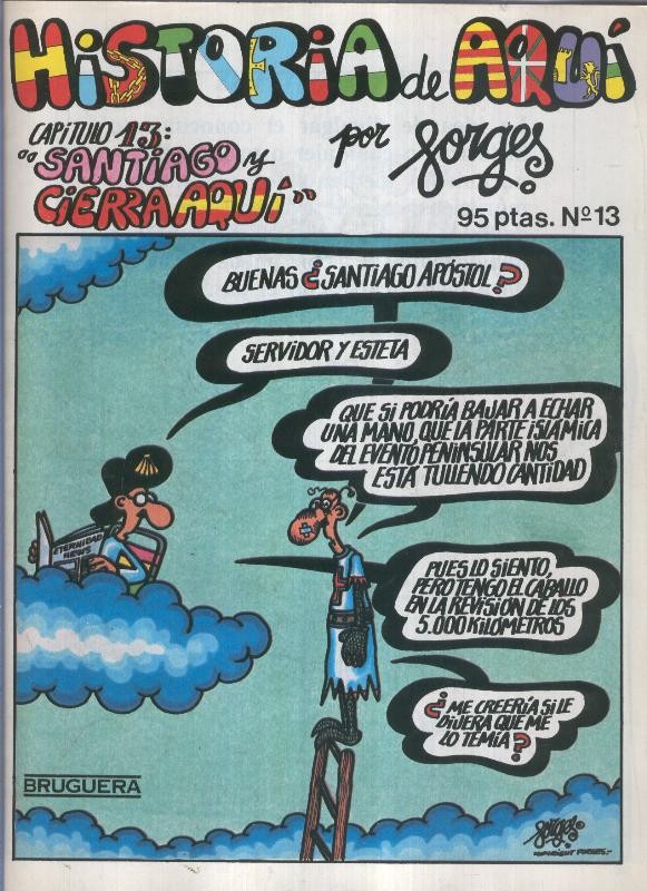 Historia de Aqui numero 13: Santiago y cierra