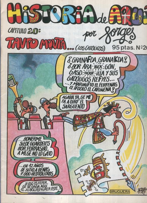 Historia de Aqui numero 20: Tanto monta