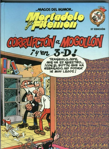 Magos del Humornumero 059: Mortadelo y Filemon: Corrupcion a mogollon