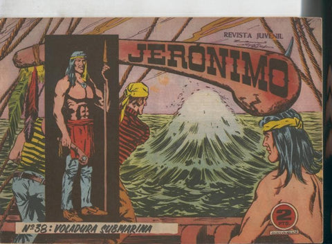 Jeronimo numero 38: Voladura submarina