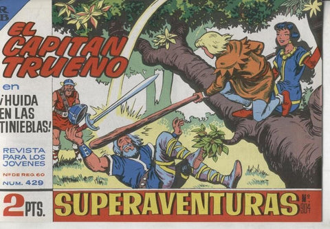 El Capitan trueno facsimil numero 429: Huida en las tinieblas