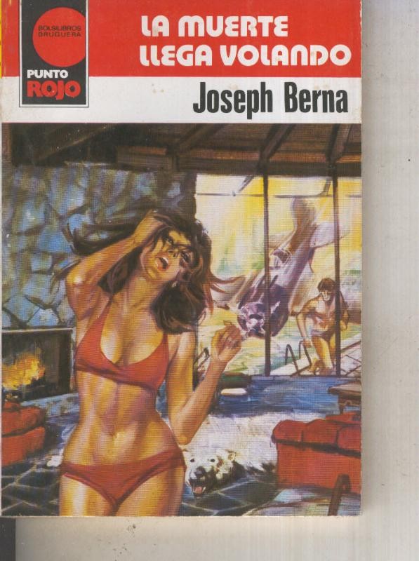 Punto Rojo numero 1027: La muerte llega volando